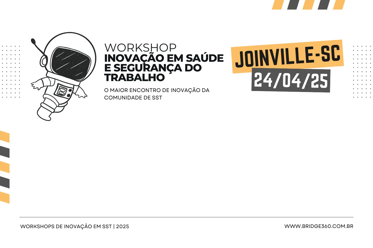 Workshop de Inovação em SST de Joinville Bridge360