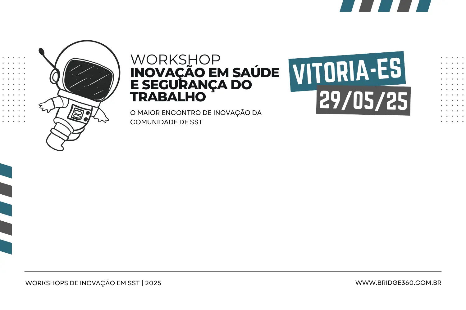 Workshop de Inovação em SST de Vitória Bridge360