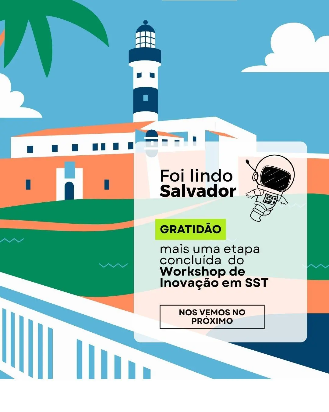 Workshop de Inovação em SST da Bahia Bridge360