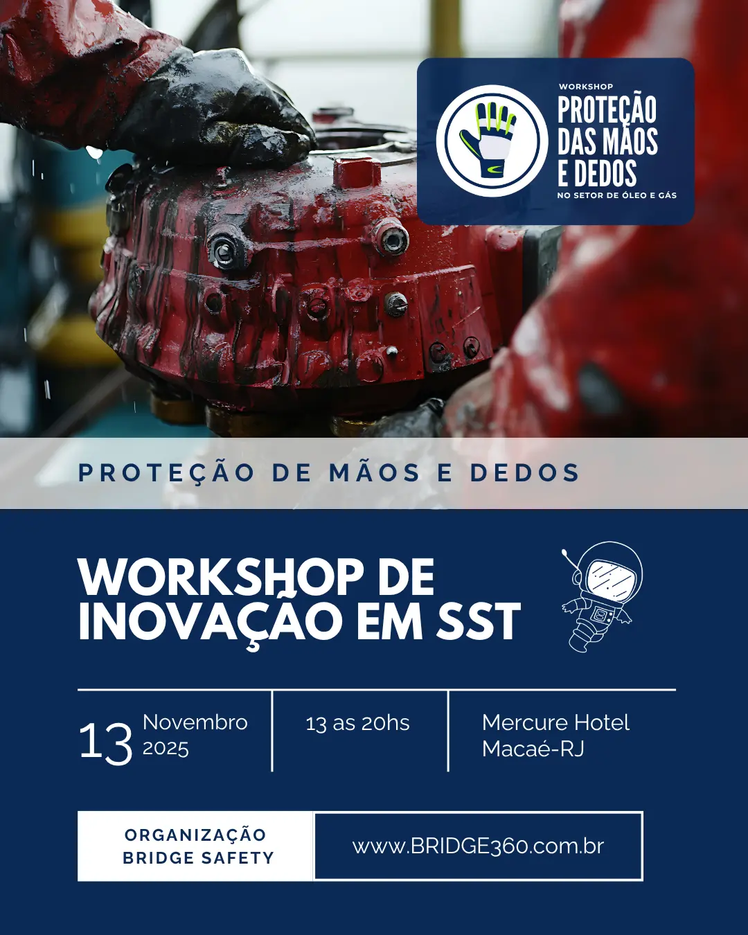 Workshop de Inovação em SST - Proteção de Mãos e Dedos Bridge360