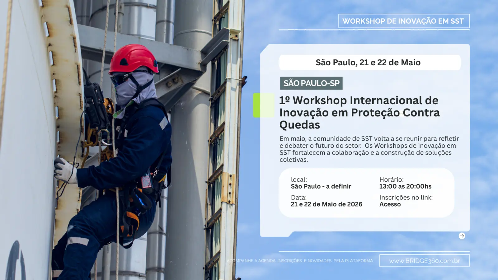 1º Workshop Internacional de Proteção Contra Quedas Bridge360